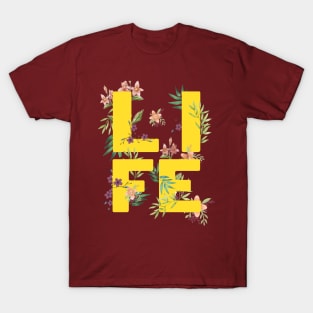 LIFE TYPOGRAPHY FLORIST YELLOW BASE T-Shirt